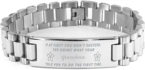 Grandma Bracelet, If at first you don't succeed, try doing what your athletic trainer told you to do the first time., Stainless Steel Courage Inspirational Wristband, Ladder Style