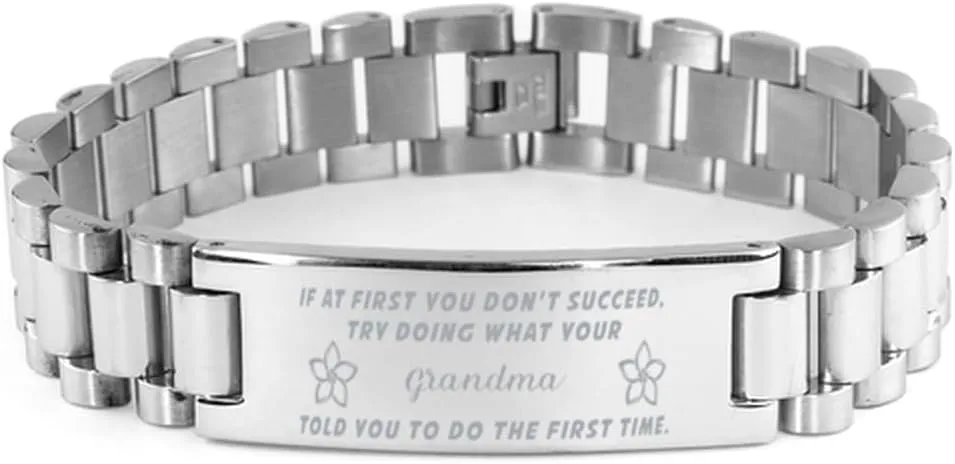 Grandma Bracelet, If at first you don't succeed, try doing what your athletic trainer told you to do the first time., Stainless Steel Courage Inspirational Wristband, Ladder Style