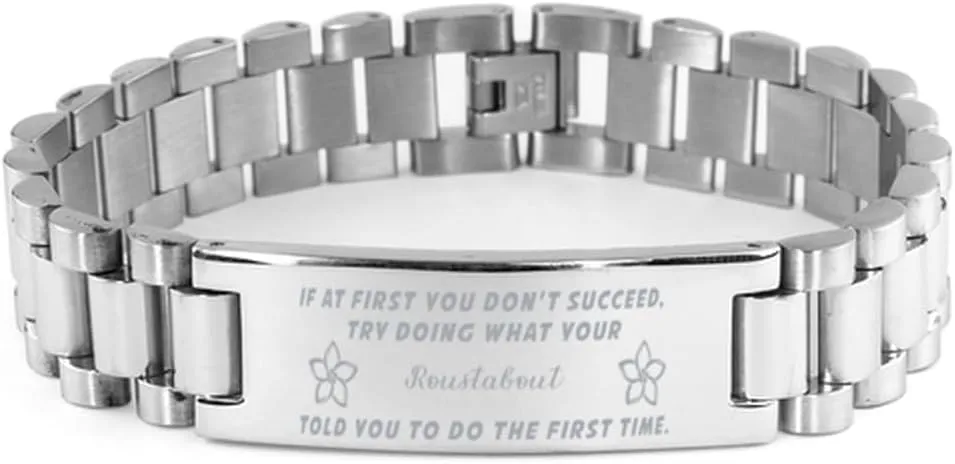Roustabout Bracelet, If at first you don't succeed, try doing what your athletic trainer told you to do the first time., Stainless Steel Courage Inspirational Wristband, Ladder Style