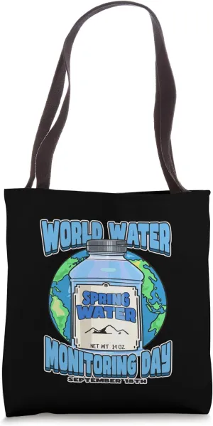 World Water Monitoring Day September 18th Tote Bag